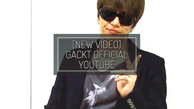 2016-giu20-gacktspecialmessage