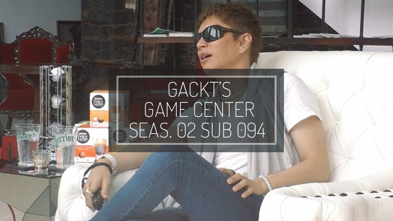 gackt-GCs02-subs-094